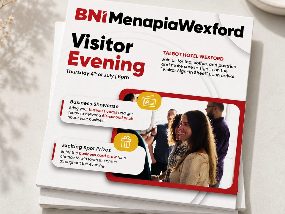 BNI Menapia Wexford, Event & Flyer Design